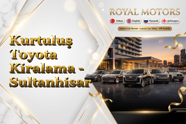 Kurtuluş Toyota Kiralama - Sultanhisar