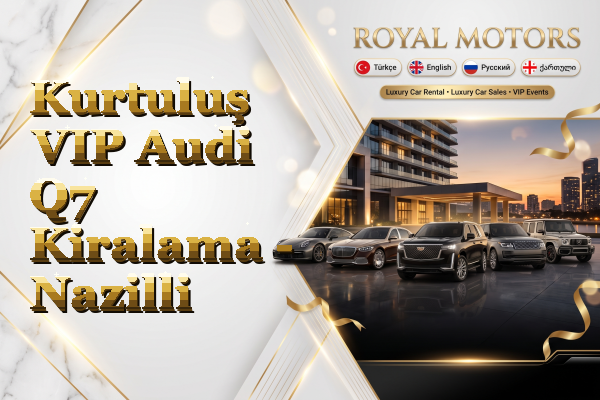 Kurtuluş VIP Audi Q7 Kiralama - Nazilli