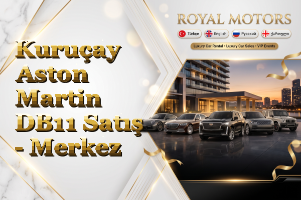 Kuruçay Aston Martin DB11 Satış - Merkez