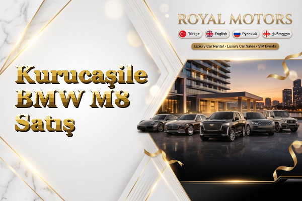 Kurucaşile BMW M8 Satış