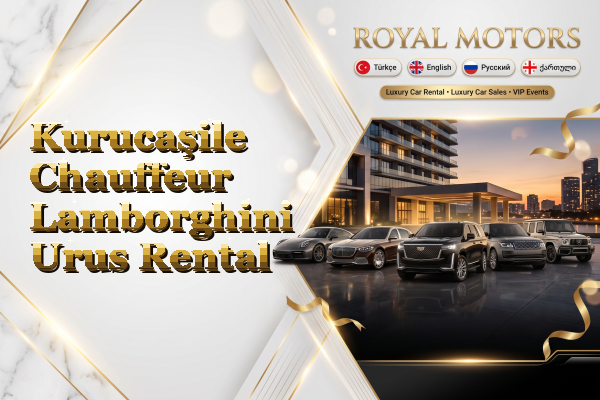 Kurucaşile Chauffeur Lamborghini Urus Rental