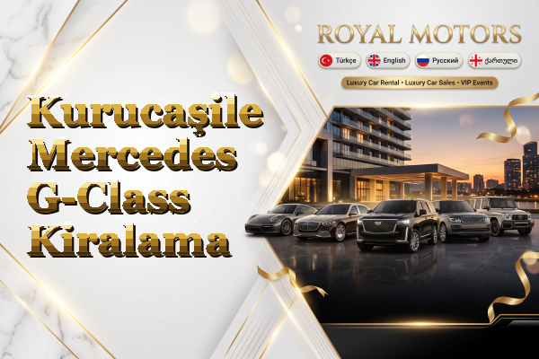 Kurucaşile Mercedes G-Class Kiralama