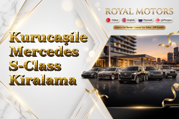 Kurucaşile Mercedes S-Class Kiralama