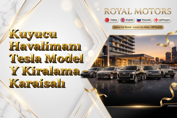 Kuyucu Havalimanı Tesla Model Y Kiralama - Karaisalı