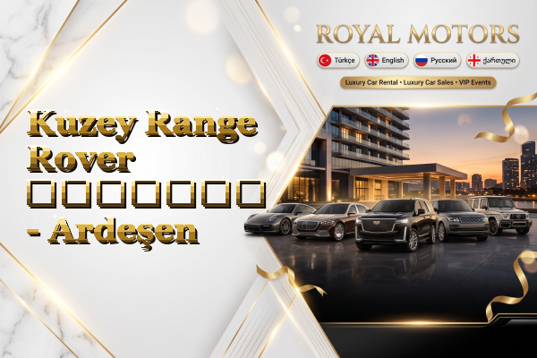 Kuzey Range Rover გაყიდვა - Ardeşen