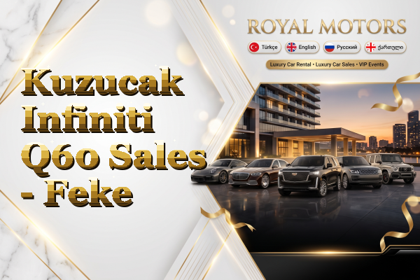 Kuzucak Infiniti Q60 Sales - Feke