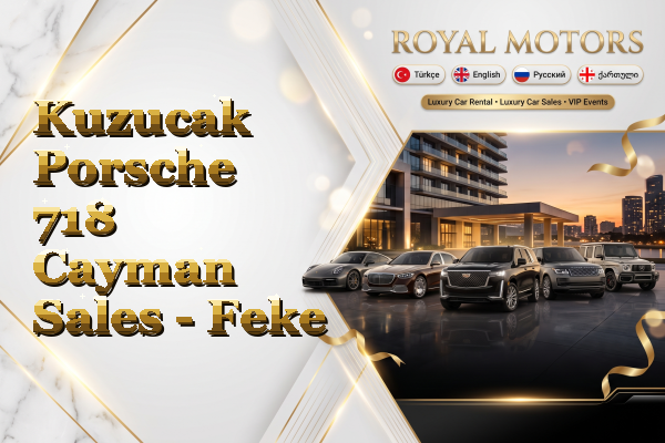 Kuzucak Porsche 718 Cayman Sales - Feke