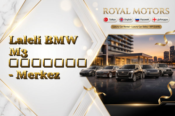 Laleli BMW M3 გაყიდვა - Merkez