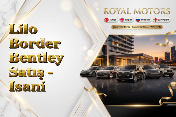 Lilo Border Bentley Satış - Isani