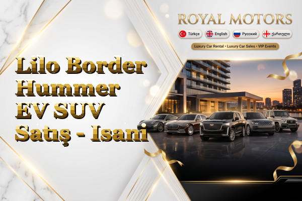 Lilo Border Hummer EV SUV Satış - Isani