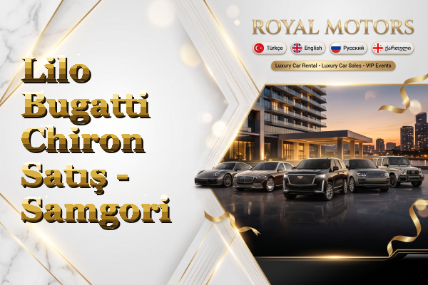 Lilo Bugatti Chiron Satış - Samgori