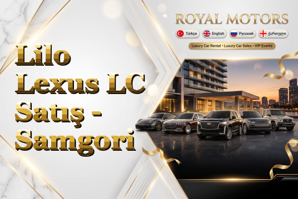 Lilo Lexus LC Satış - Samgori