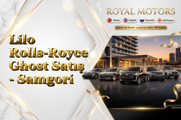 Lilo Rolls-Royce Ghost Satış - Samgori
