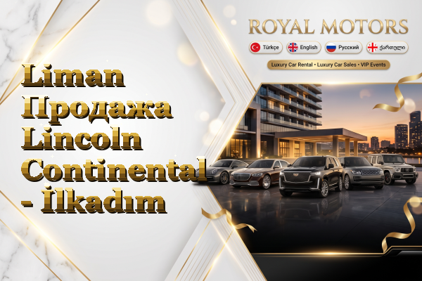 Liman Продажа Lincoln Continental - İlkadım