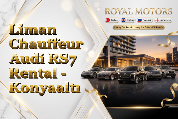 Liman Chauffeur Audi RS7 Rental - Konyaaltı