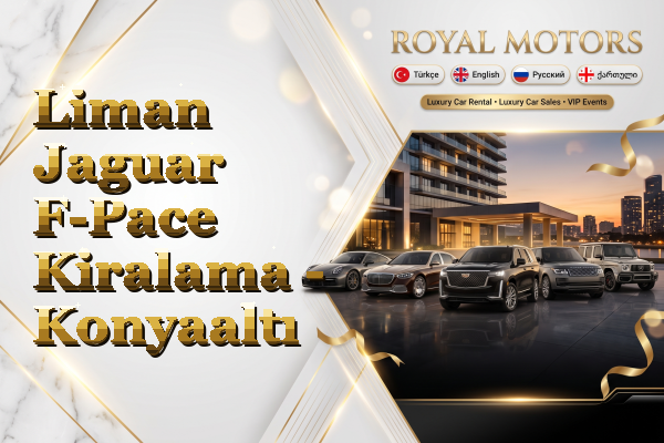 Liman Jaguar F-Pace Kiralama - Konyaaltı