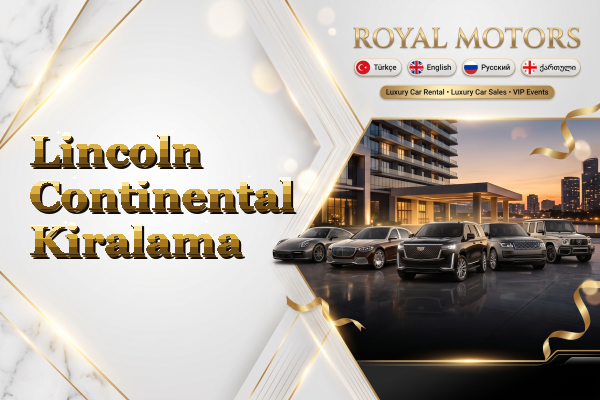 Lincoln Continental Kiralama