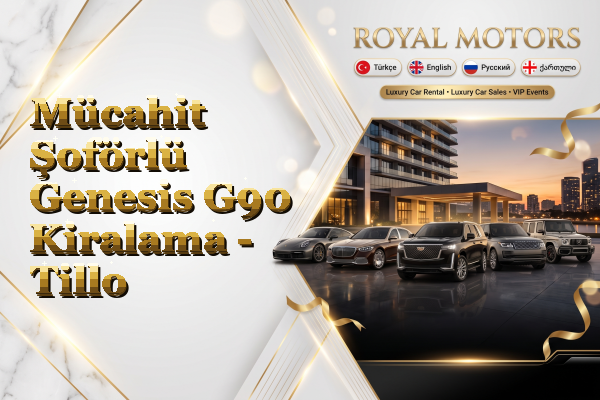 Mücahit Şoförlü Genesis G90 Kiralama - Tillo