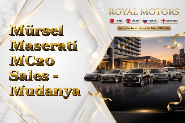 Mürsel Maserati MC20 Sales - Mudanya
