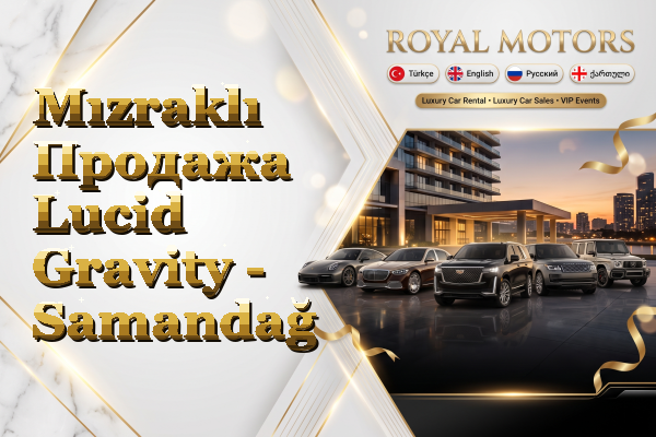 Mızraklı Продажа Lucid Gravity - Samandağ