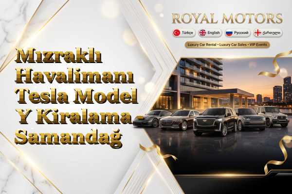 Mızraklı Havalimanı Tesla Model Y Kiralama - Samandağ