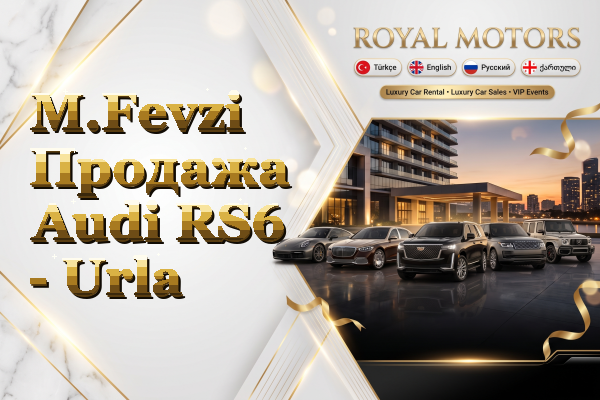 M.Fevzi Продажа Audi RS6 - Urla