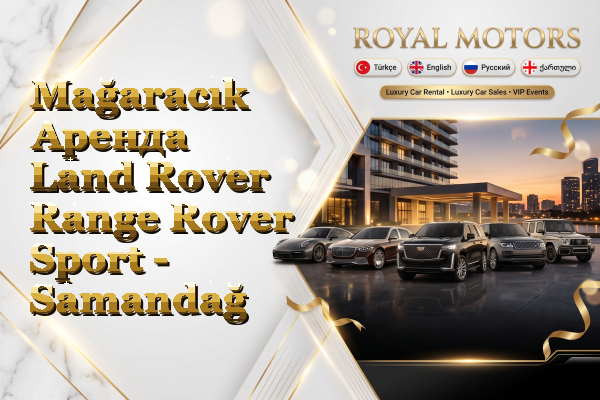 Mağaracık Аренда Land Rover Range Rover Sport - Samandağ
