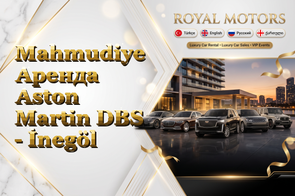 Mahmudiye Аренда Aston Martin DBS - İnegöl