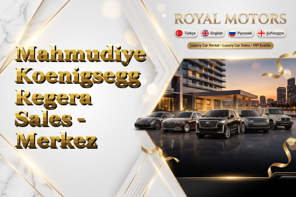 Mahmudiye Koenigsegg Regera Sales - Merkez