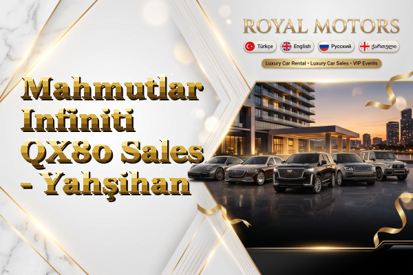 Mahmutlar Infiniti QX80 Sales - Yahşihan