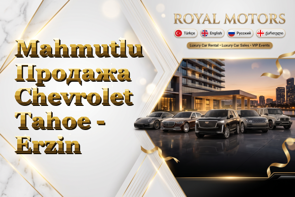 Mahmutlu Продажа Chevrolet Tahoe - Erzin
