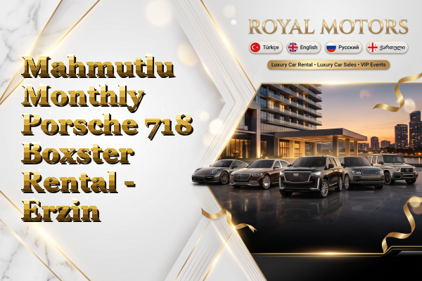 Mahmutlu Monthly Porsche 718 Boxster Rental - Erzin