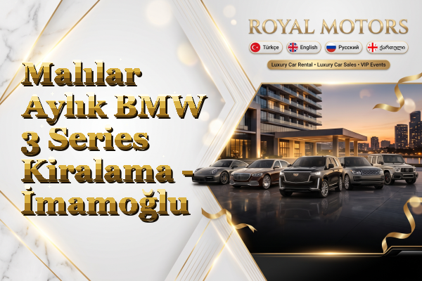 Malılar Aylık BMW 3 Series Kiralama - İmamoğlu