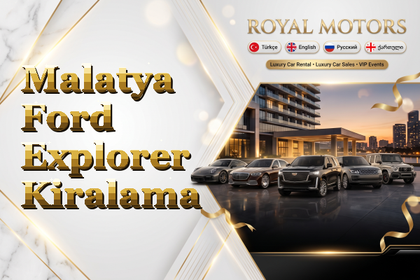 Malatya Ford Explorer Kiralama