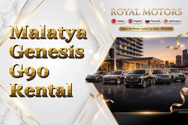 Malatya Genesis G90 Rental