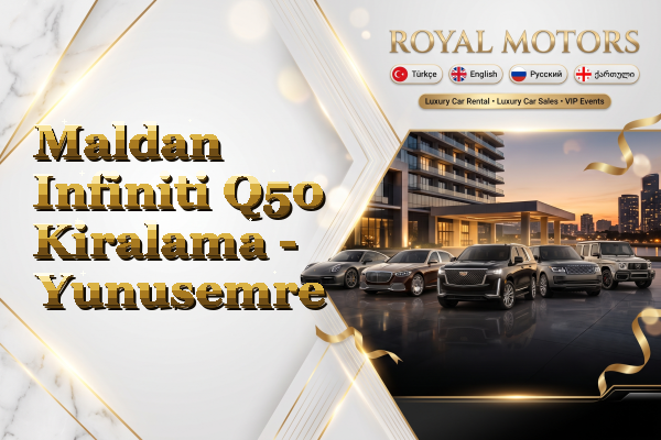 Maldan Infiniti Q50 Kiralama - Yunusemre