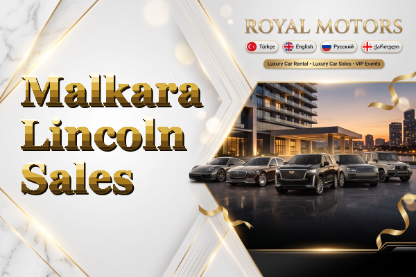 Malkara Lincoln Sales