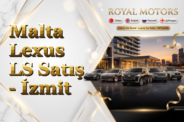 Malta Lexus LS Satış - İzmit