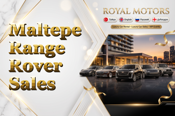 Maltepe Range Rover Sales