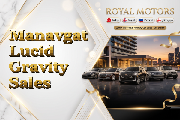 Manavgat Lucid Gravity Sales