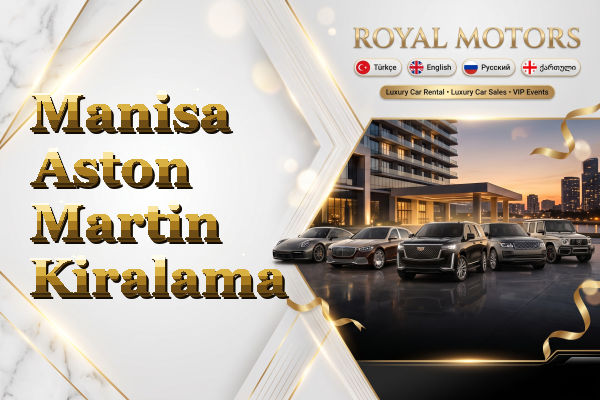 Manisa Aston Martin Kiralama