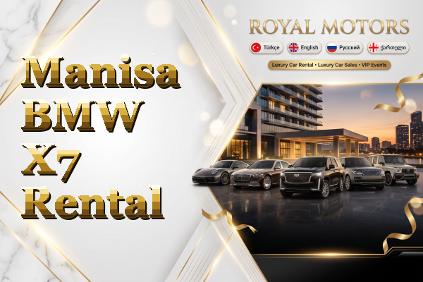Manisa BMW X7 Rental
