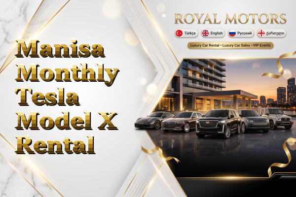 Manisa Monthly Tesla Model X Rental