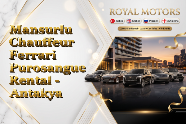 Mansurlu Chauffeur Ferrari Purosangue Rental - Antakya
