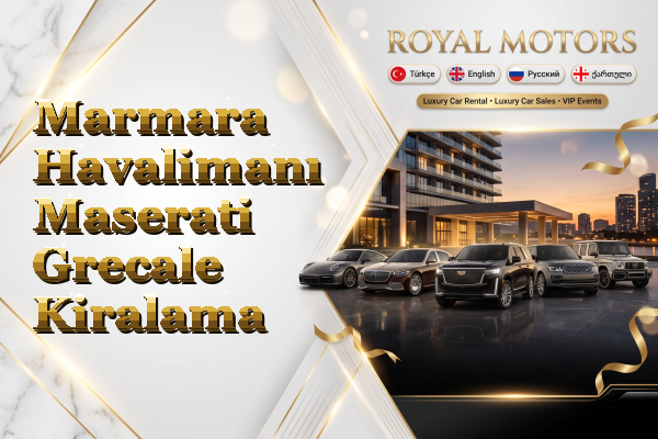 Marmara Havalimanı Maserati Grecale Kiralama