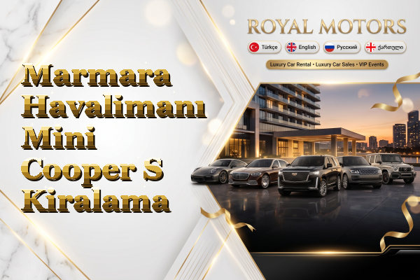 Marmara Havalimanı Mini Cooper S Kiralama
