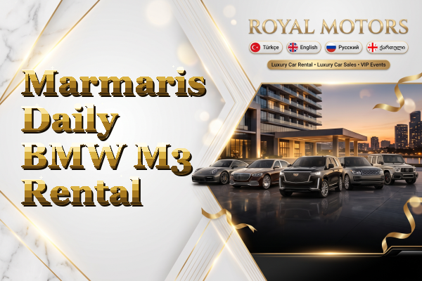 Marmaris Daily BMW M3 Rental