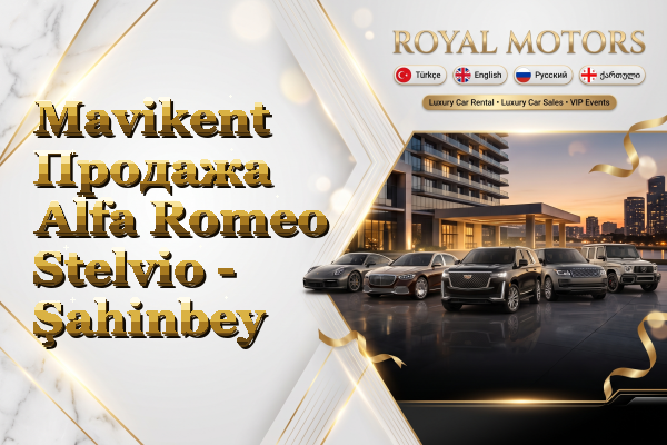 Mavikent Продажа Alfa Romeo Stelvio - Şahinbey