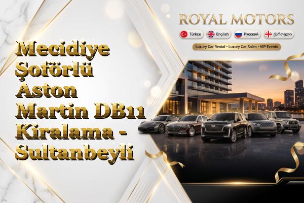 Mecidiye Şoförlü Aston Martin DB11 Kiralama - Sultanbeyli