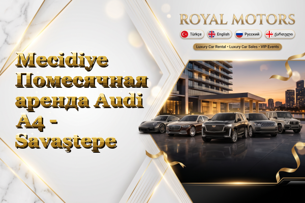 Mecidiye Помесячная аренда Audi A4 - Savaştepe
